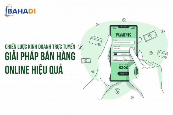 5 Giải pháp bán hàng BAHADI đơn giản trong “mùa dịch”